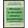 Prawo o aktach stanu cywilnego z objaśnieniami. Stan prawny na dzień 31 marca 1989 r