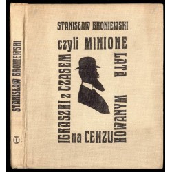 Igraszki z czasem czyli Minione lata na cenzurowanym