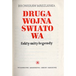 Druga wojna światowa. Fakty, mity, legendy