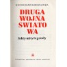 Druga wojna światowa. Fakty, mity, legendy