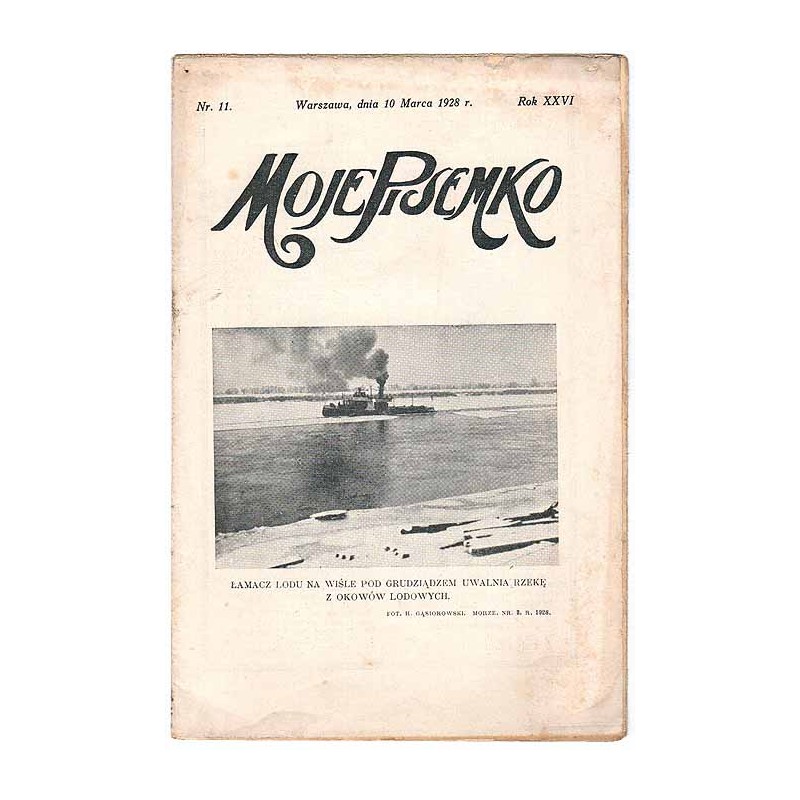 Moje Pisemko. R.26 (1928). Nr 11 (10 marca 1928)