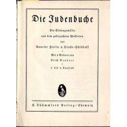 Die Judenbuche. Ein Sittengemälde aus dem gebirgichten Westfalen