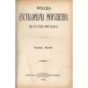 Wielka Encyklopedya Powszechna Ilustrowana. [Seria 1]. T.13-14: Cieszyn - Damboza