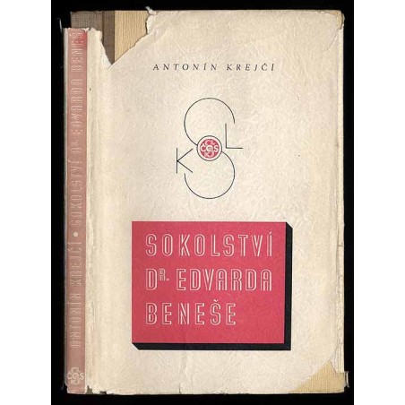 Sokolstvi dr. Edvarda Beneše