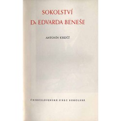 Sokolstvi dr. Edvarda Beneše