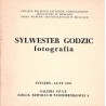 Sylwester Godzic - fotografia. Styczeń-luty 1978, Galeria Z.P.A.F., Kielce, ul. Rewolucji Październikowej 8
