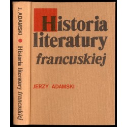 Historia literatury francuskiej. Zarys