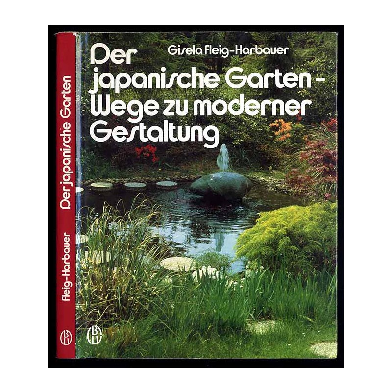 Der japanische Garten-Wege zu moderner Gestaltung