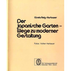 Der japanische Garten-Wege zu moderner Gestaltung