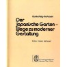 Der japanische Garten-Wege zu moderner Gestaltung