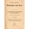 Kunstgeschichtliche Wanderungen durch Berlin. Beschreibung der hervorragendsten Sehenswürdigkeiten der Reichshauptstadt. In 13 W