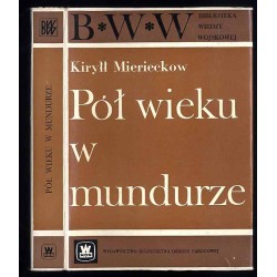 Pół wieku w mundurze