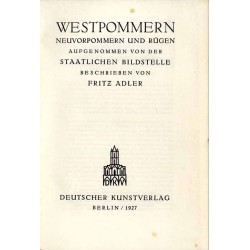 Westpommern. Neuvorpommern und Rügen aufgenommen von der staatlichen Bildstelle