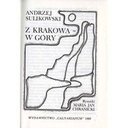 Z Krakowa - w góry