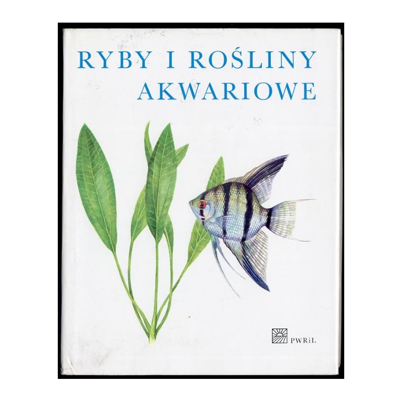Ryby i rośliny akwariowe