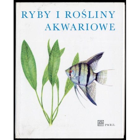 Ryby i rośliny akwariowe