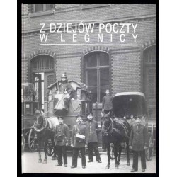 Z dziejów poczty w Legnicy. Wystawa w Muzeum Okręgowym w Legnicy, listopad '94 - luty '95