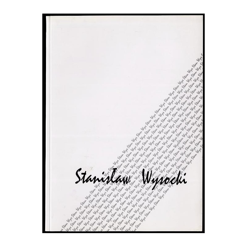 Stanisław Wysocki (Stan Wys). Rzeźba
