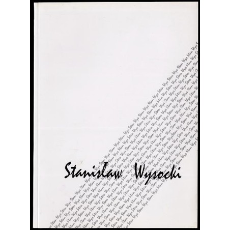 Stanisław Wysocki (Stan Wys). Rzeźba