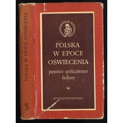 Polska w epoce oświecenia. Państwo, społeczeństwo, kultura