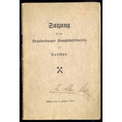 Satzung für den Brandenburger Knappschaftsverein Cottbus. Gültig vom 1. Januar 1914