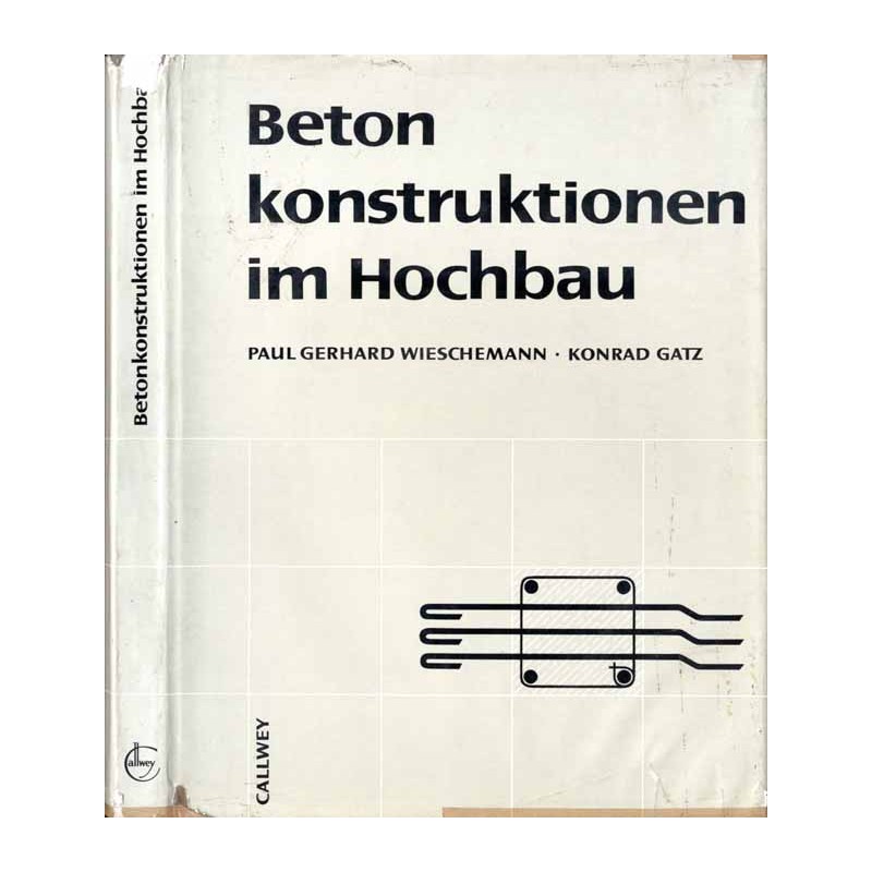 Beton konstruktionen im Hochbau