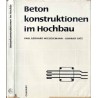 Beton konstruktionen im Hochbau