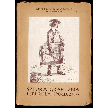 Sztuka graficzna i jej rola społeczna