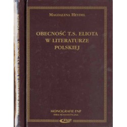 Obecność T.S. Eliota w literaturze polskiej
