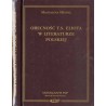 Obecność T.S. Eliota w literaturze polskiej