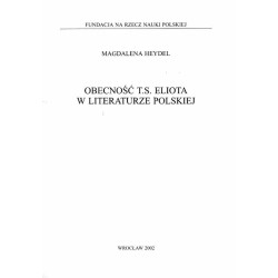Obecność T.S. Eliota w literaturze polskiej
