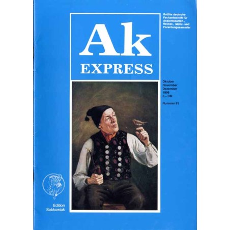 Ak Express. Größte deutsche Fachzeitschrift für Ansichtskarten-, Heimat-, Motiv- und Forschungssammler. (1996). Nr 81 (Oktober-N