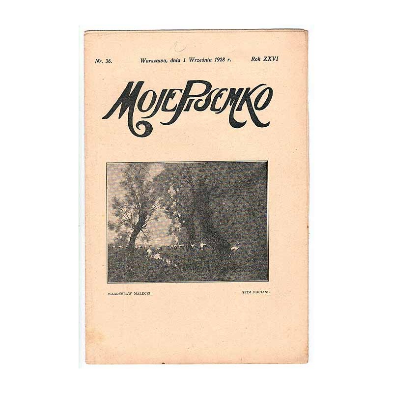 Moje Pisemko. R.26 (1928). Nr 36 (1 września 1928)