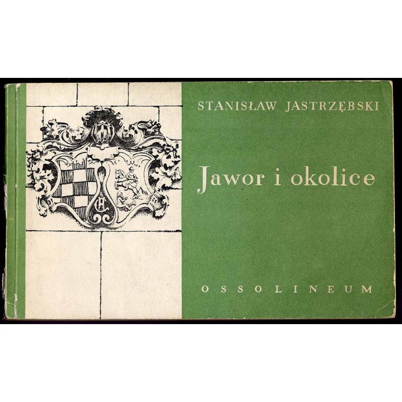 Jawor i okolice. Przewodnik turystyczny