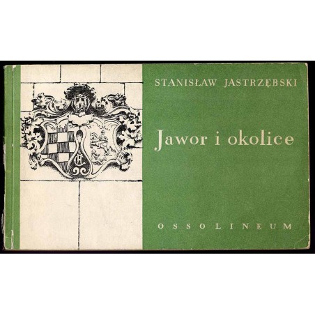 Jawor i okolice. Przewodnik turystyczny