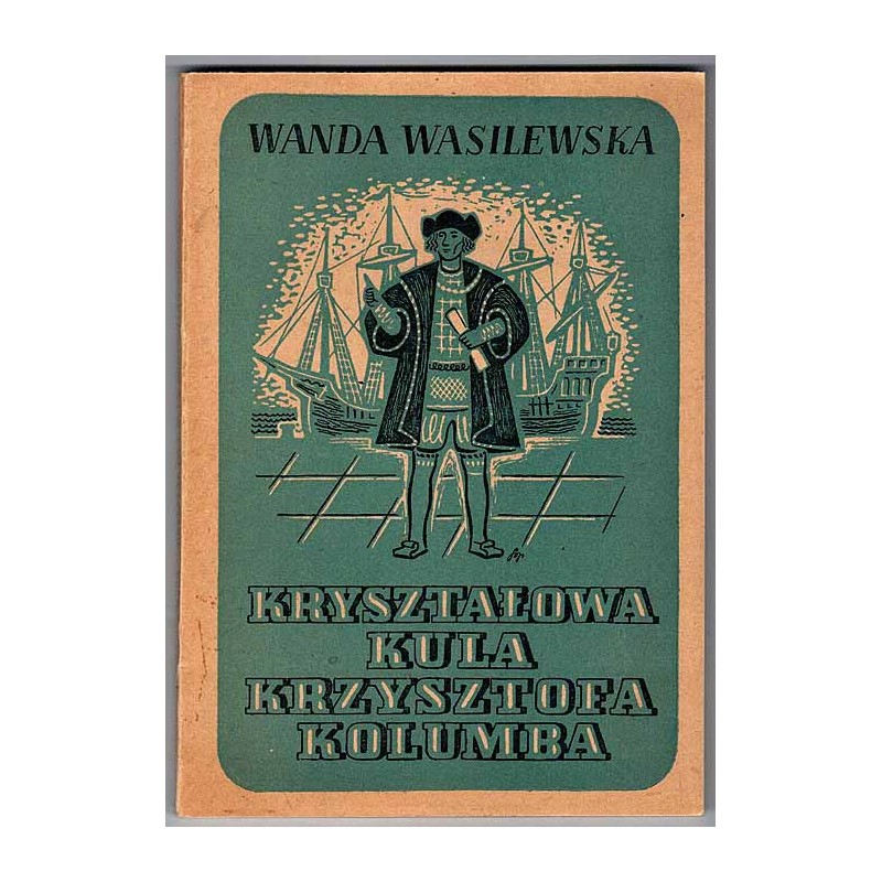 Kryształowa kula Krzysztofa Kolumba