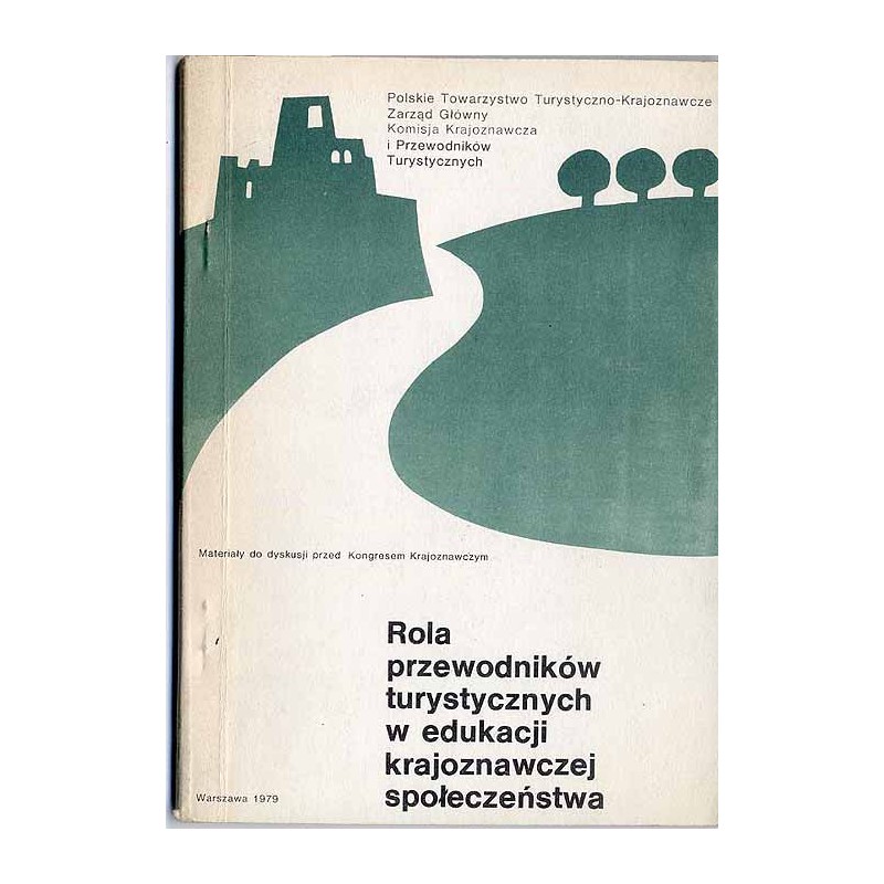 Rola przewodników turystycznych w edukacji krajoznawczej społeczeństwa. II Krakowskie Sympozjum Przewodnickie, 11 listopad, Krak