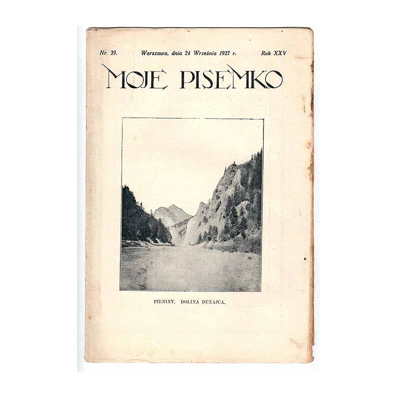 Moje Pisemko. R.25 (1927). Nr 39 (24 września 1927)