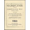Słonecznik albo porównanie woli ludzkiej z wolą bożą. Lublin 1630