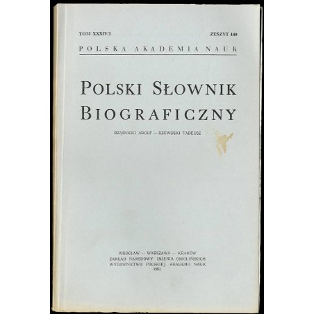 Polski słownik biograficzny. T. 34/1 z. 140: Rząśnicki Adolf - Rzewuski Tadeusz