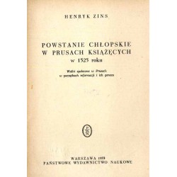 Powstanie chłopskie w Prusach Książęcych w 1525 roku. Walki społeczne w Prusach w początkach reformacji i ich geneza