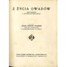 Z życia owadów. Pisma wybrane z "Souvenirs Entomologiques"