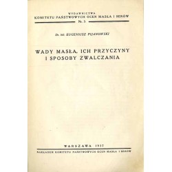 Wady masła, ich przyczyny i sposoby zwalczania
