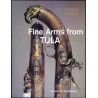 The Hermitage, Leningrad: Fine Arms from Tula 18 th and 19 th centuries