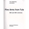 The Hermitage, Leningrad: Fine Arms from Tula 18 th and 19 th centuries