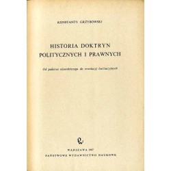 Historia doktryn politycznych i prawnych. Od państwa niewolniczego do rewolucji burżuazyjnych