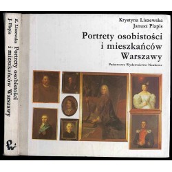 Portrety osobistości i mieszkańców Warszawy w zbiorach Muzeum Historycznego m. st. Warszawy