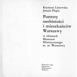 Portrety osobistości i mieszkańców Warszawy w zbiorach Muzeum Historycznego m. st. Warszawy