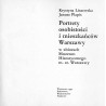 Portrety osobistości i mieszkańców Warszawy w zbiorach Muzeum Historycznego m. st. Warszawy