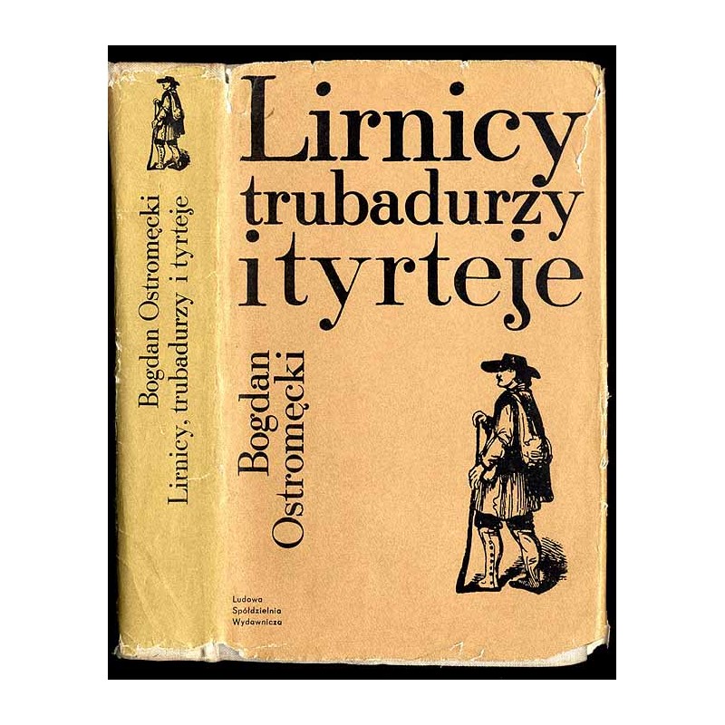 Lirnicy, trubadurzy i tyrteje